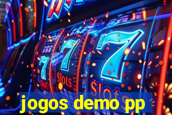 jogos demo pp